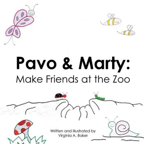 Pavo & Marty: Make Friends at the Zoo - Paperback