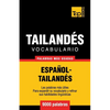 Vocabulario Español-Tailandés - 9000 palabras más usadas - Paperback