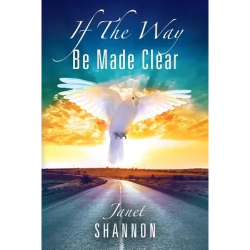 If The Way Be Made Clear - Paperback