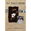 Gil Scott- Heron: A Father and Son Story - Paperback