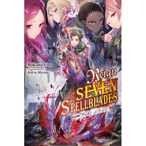 Reign of the Seven Spellblades: Side of Fire - Paperback