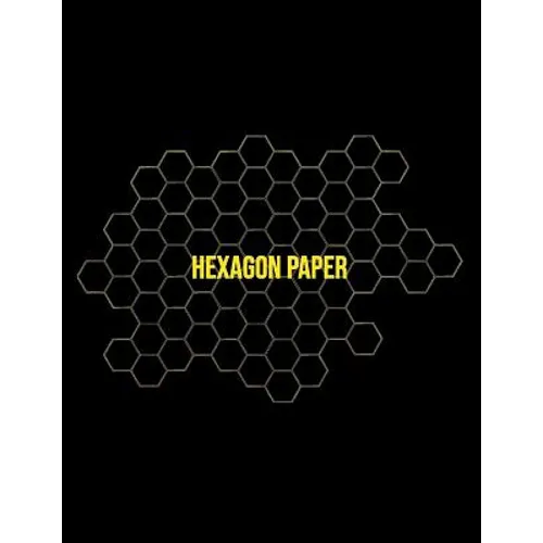 Hexagon Paper: Honeycomb Hex Paper For Organic Chemistry Drawing Gamer Map Board Video Game - Create Mosaics Tile Quilt Design - Gold - Paperback