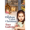 An Orphan Called Christmas - Paperback
