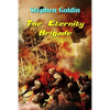 The Eternity Brigade (Large Print Edition) - Paperback