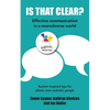 Is That Clear?: Effective communication in a neurodiverse world - Paperback