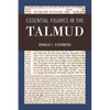 Essential Figures in the Talmud - Hardcover