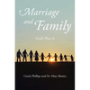 Marriage and Family: God's Plan A - Paperback