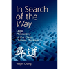 In Search of the Way: Legal Philosophy of the Classic Chinese Thinkers - Paperback