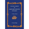 Colonial Families of Cape May County, New Jersey 2nd Edition (Revised) - Paperback