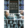 Medical Tests in Context: Innovations and Insights - Hardcover