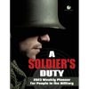 A Soldier's Duty: 2023 Weekly Planner for People in the Military - Paperback
