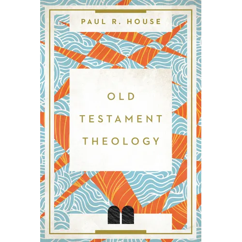 Old Testament Theology - Paperback
