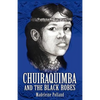 Chuiraquimba and Black Robes - Paperback