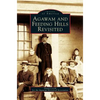 Agawam and Feeding Hills Revisited - Hardcover