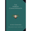 The Hebrew Commonwealth - Paperback