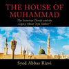 The House of Muhammad: The Sectarian Divide and the Legacy About "Aya Tatheer" - Paperback