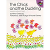 The Chick and the Duckling - Paperback