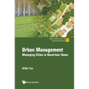 Urban Management: Managing Cities in Uncertain Times - Paperback