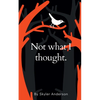 Not what I thought. - Paperback