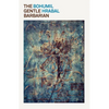 The Gentle Barbarian - Paperback