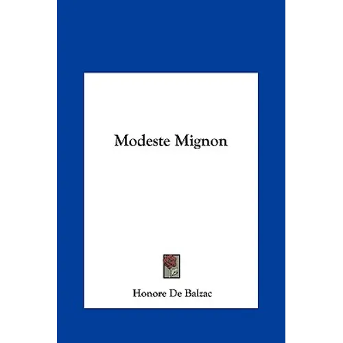 Modeste Mignon - Hardcover