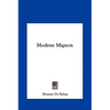 Modeste Mignon - Hardcover
