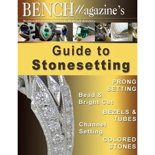 Bench Magazine's Guide to Stonesetting - Paperback