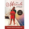 The Miracle of Mare: Voyages of the Maya - Paperback