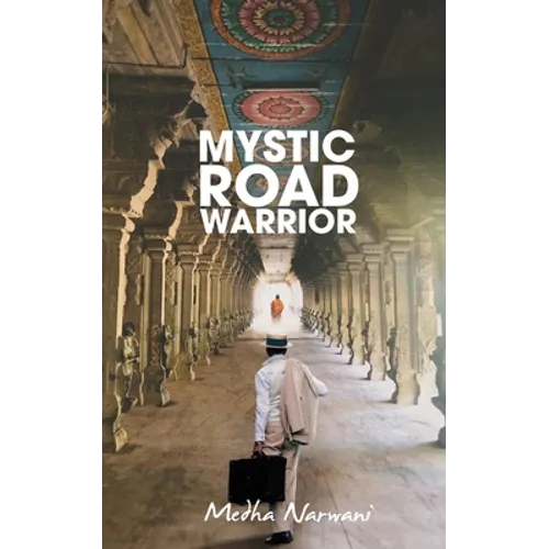 Mystic Road Warrior - Paperback