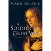 A Soldier of the Great War - Paperback