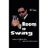 Room to Swing: A Touie Moore Mystery - Hardcover