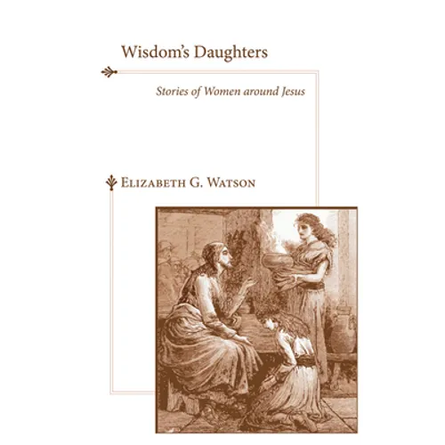 Wisdom's Daughters - Paperback