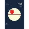Minimal Film: The Cinematic World Reimagined Through Graphic Design - Hardcover