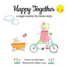 Happy Together, a single mother by choice story - Paperback