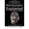 Neurosurgery Explained: A Basic and Essential Introduction - Paperback