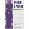 Philip Larkin: The Man and His Work - Paperback