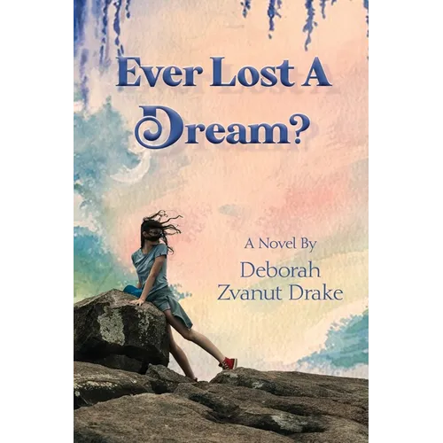 Ever Lost a Dream - Paperback