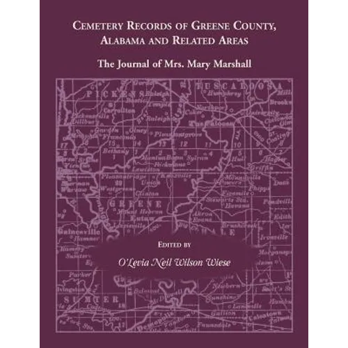 Cemetery Records of Greene County, Alabama, and Related Areas - Paperback
