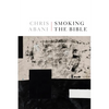 Smoking the Bible - Paperback