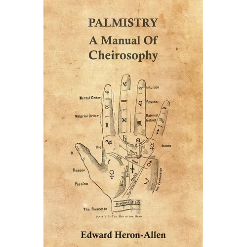 Palmistry - A Manual of Cheirosophy - Paperback