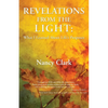 Revelations from the Light: What I Learned About Life's Purposes - Paperback