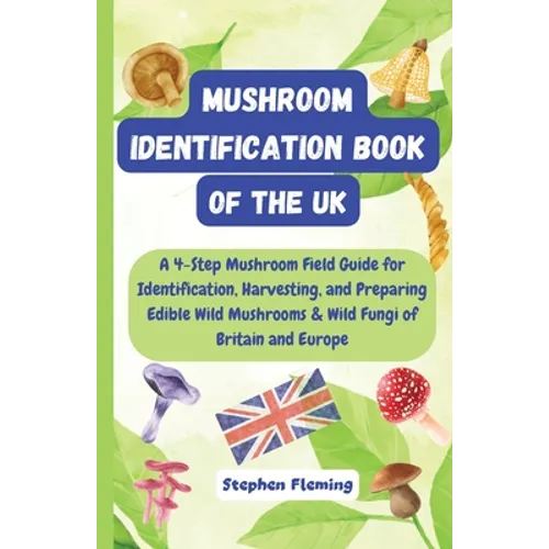 Mushroom Identification Book of the UK - Paperback