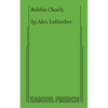 Bobbie Clearly - Paperback