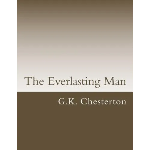 The Everlasting Man - Paperback