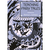 Teaching Fairy Tales - Paperback