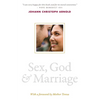 Sex, God, and Marriage - Paperback