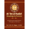 al-`Ilm al-Huduri: Knowledge by Presence - Paperback