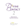 Divine Contact 2: Spirit Answers Impossible Questions - Hardcover