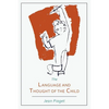 Language and Thought of the Child - Paperback