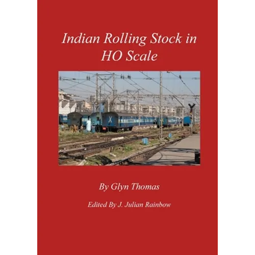 Indian Rolling Stock in HO Scale - Paperback